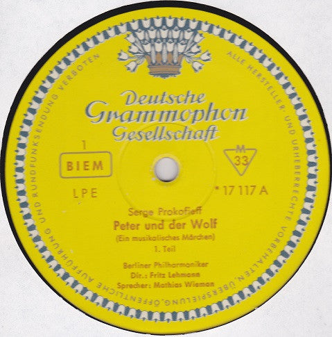 Sergei Prokofiev, Berliner Philharmoniker · Fritz Lehmann · Mathias Wieman : Peter Und Der Wolf (Ein Sinfonisches Märchen Für Kinder) (10", Mono)