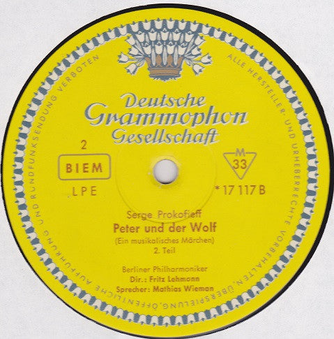 Sergei Prokofiev, Berliner Philharmoniker · Fritz Lehmann · Mathias Wieman : Peter Und Der Wolf (Ein Sinfonisches Märchen Für Kinder) (10", Mono)