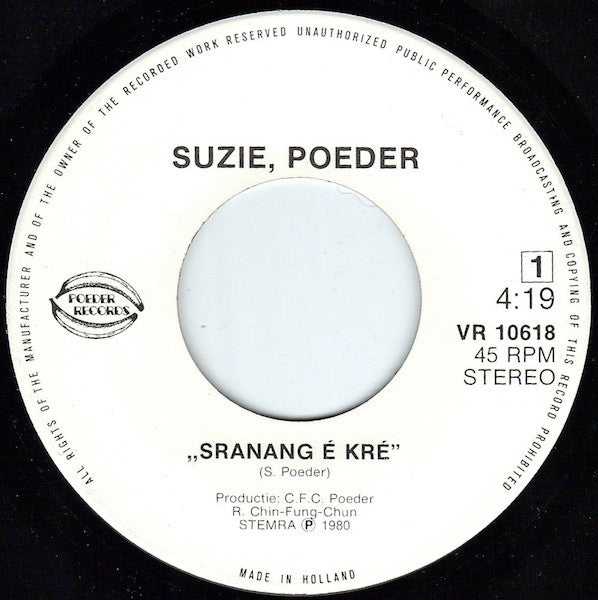 Suzie Poeder : Sranang É Kré / Mama Mi Mag Go Dansi Wan Disco (7", Single)