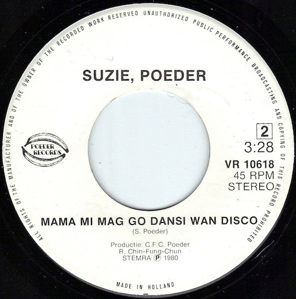 Suzie Poeder : Sranang É Kré / Mama Mi Mag Go Dansi Wan Disco (7", Single)