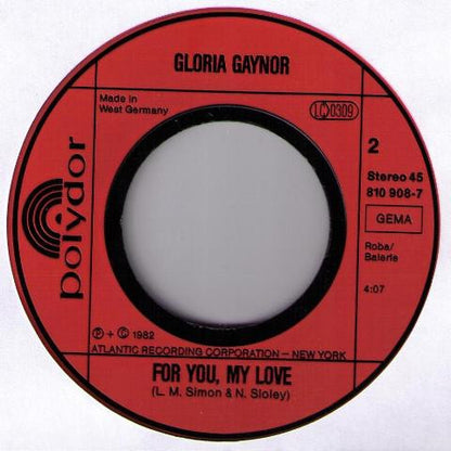 Gloria Gaynor : Stop In The Name Of Love (7", Single)