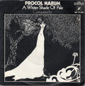 Procol Harum : A Whiter Shade Of Pale (7