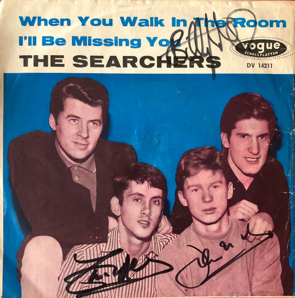 The Searchers : When You Walk In The Room / I'll Be Missing You (7", Single)