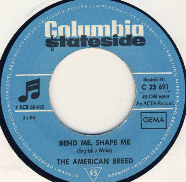 The American Breed : Bend Me, Shape Me (7", Single, Mono)