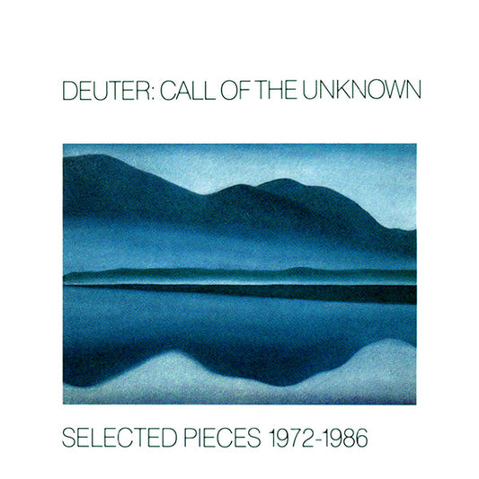 Deuter : Call Of The Unknown - Selected Pieces 1972-1986 (2xLP, Comp)