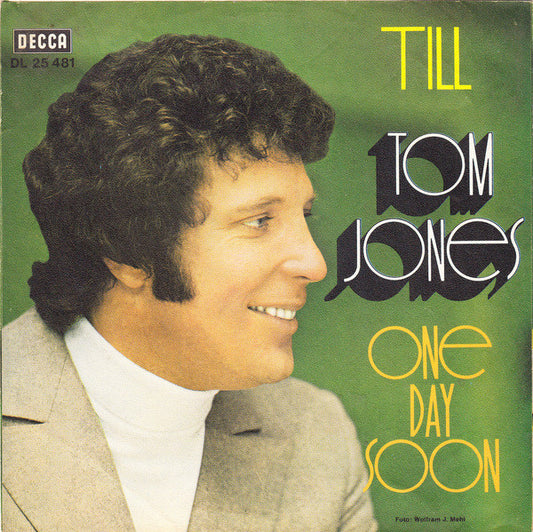 Tom Jones : Till (7", Single)