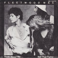 Fleetwood Mac : Not That Funny / Think About Me (7