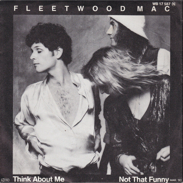 Fleetwood Mac : Not That Funny / Think About Me (7", Single)