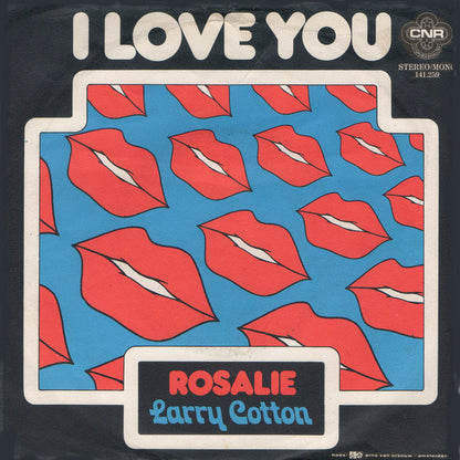 Larry Cotton (2) : I Love You (7", Single)