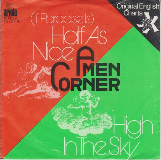 Amen Corner : High In The Sky  /  (If Paradise Is) Half As Nice (7", Single, RE)