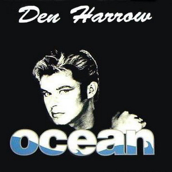 Den Harrow : Ocean (12")