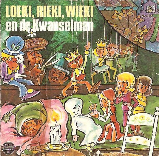 Unknown Artist : Loeki, Rieki en Wieki En De Kwanselman (7", EP)