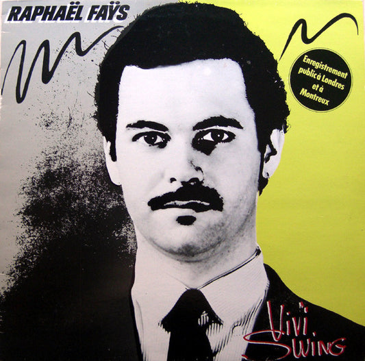 Raphaël Fays : Vivi Swing (LP, Album)