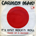 Carmen Maki : It's Only Rock'n Roll (7