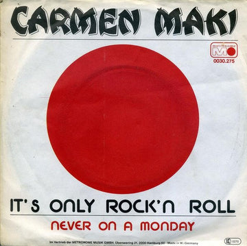 Carmen Maki : It's Only Rock'n Roll (7", Single)