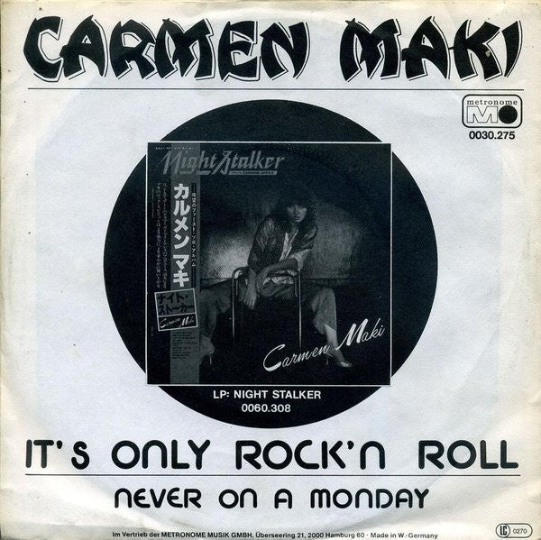 Carmen Maki : It's Only Rock'n Roll (7", Single)