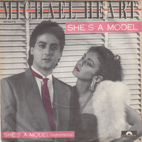 Michael Heart : She's A Model (7", Single)