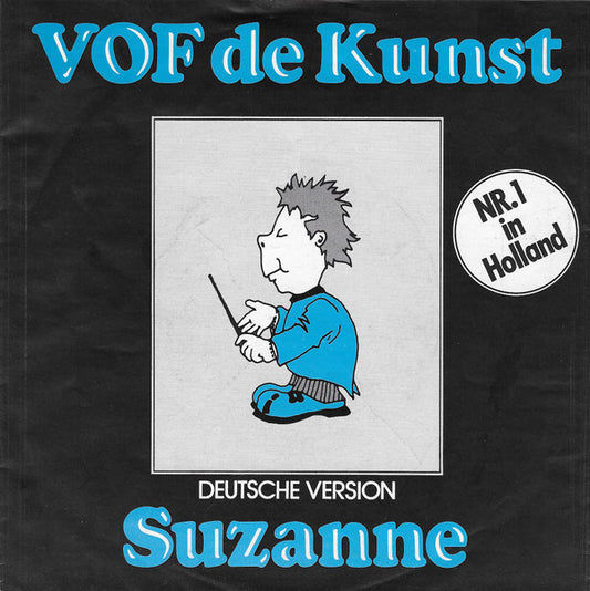 VOF De Kunst : Suzanne (Deutsche Version) (7", Single)