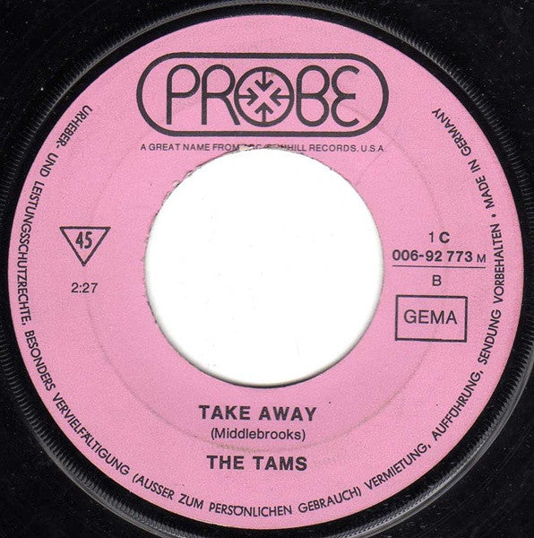 The Tams : Hey Girl Don't Bother Me (7", Single)