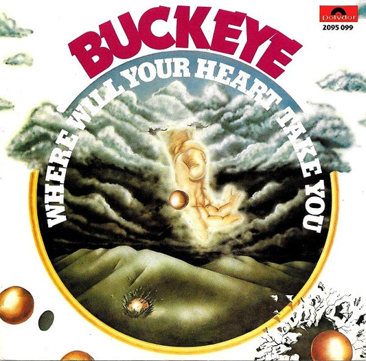 Buckeye (3) : Where Will Your Heart Take You (7", Single)