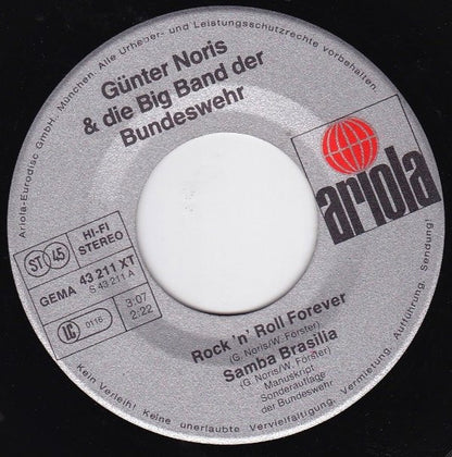 Günter Noris Und Die Big Band Der Bundeswehr : Rock'n Roll Forever / Samba Brasilia / Amazing Grace / Auf Wiederseh'n (7", S/Edition)