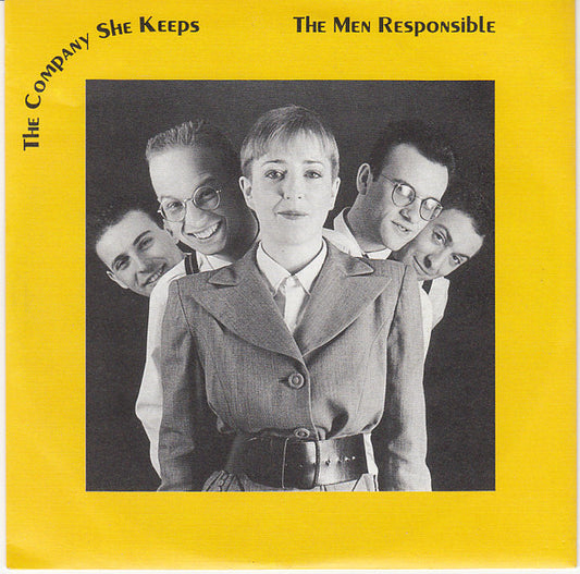 The Company She Keeps : The Men Responsible (7", Single)