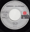 Adriano Celentano : We're Gonna Move / Only You (7