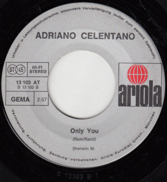 Adriano Celentano : We're Gonna Move / Only You (7", Single)