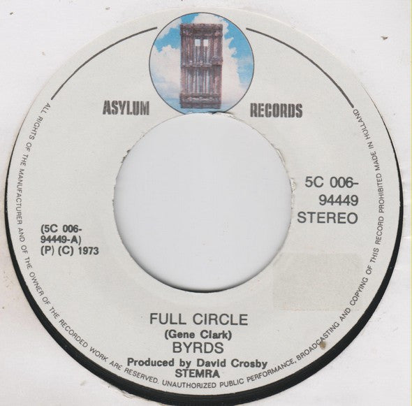 The Byrds : Full Circle (7", Single)