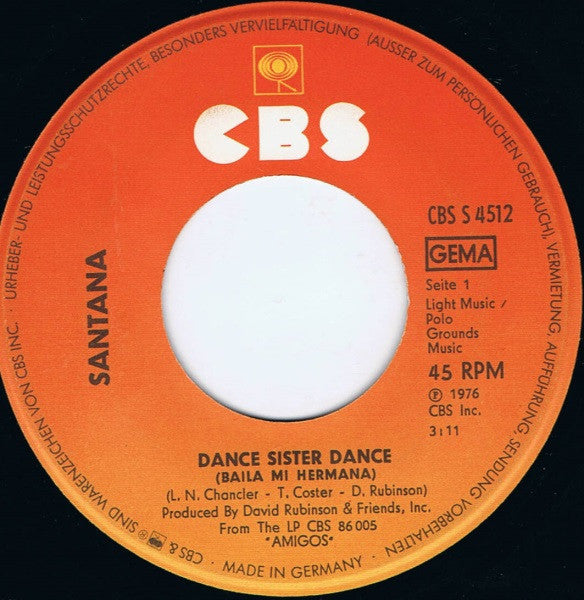 Santana : Dance Sister Dance (Baila Mi Hermana) (7", Single)