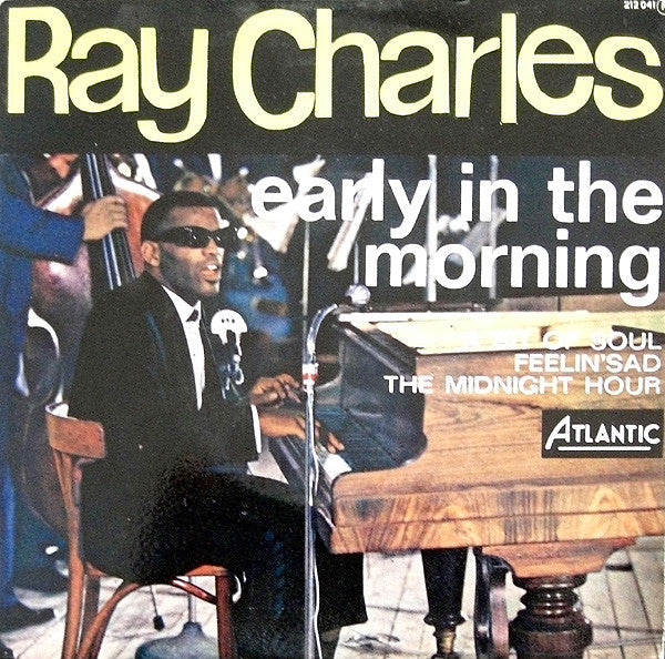 Ray Charles And His Orchestra : Early In The Morning (7", EP)