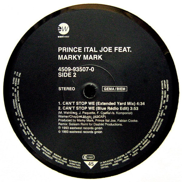 Prince Ital Joe Feat. Marky Mark : Can't Stop We (12")