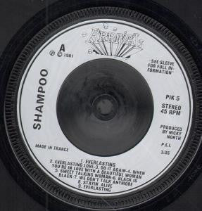 Shampoo (3) : Everlasting (7", Single, Inj)