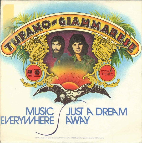 Dennis Tufano - Carl Giammarese : Music Everywhere / Just A Dream Away (7", Single)