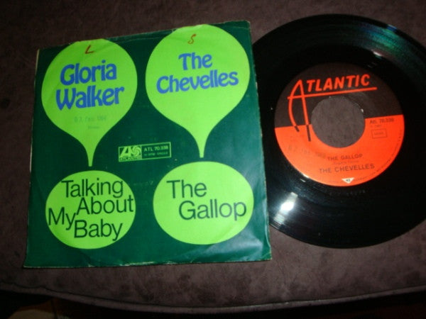 Gloria Walker / The Mighty Chevelles : Talking About My Baby / The Gallop (7")