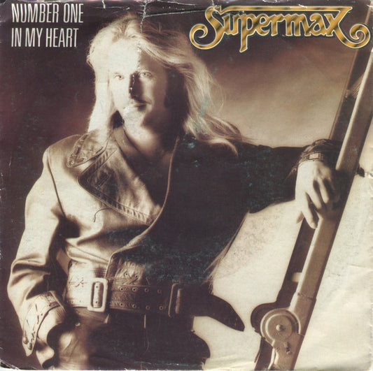 Supermax : Number One In My Heart (7")