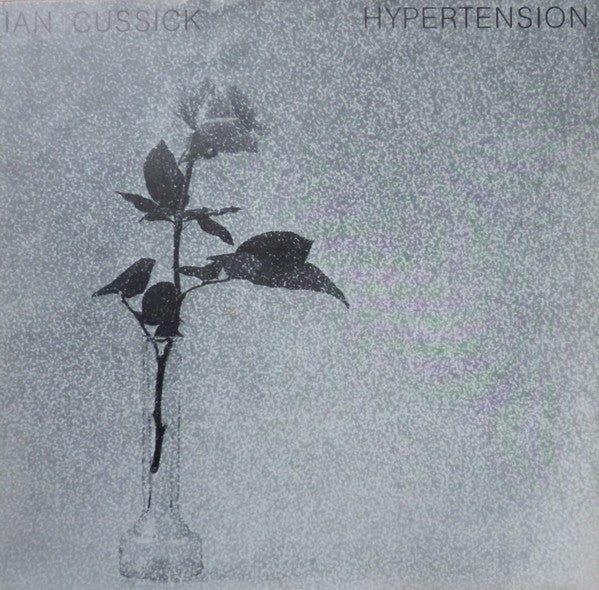 Ian Cussick : Hypertension (LP, Album, RE)