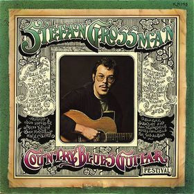 Stefan Grossman Featuring Son House And Jo-Ann Kelly And Sam Mitchell And Mike Cooper : Country Blues Guitar Festival (LP, Album)