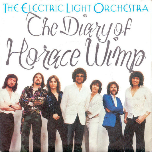 Electric Light Orchestra : The Diary Of Horace Wimp (7", Single)