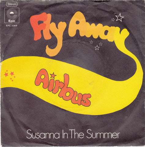 Airbus (3) : Fly Away (7", Single)