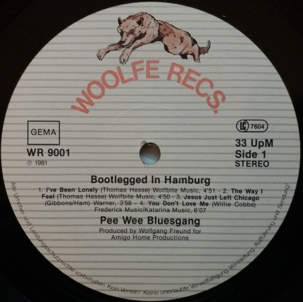 Pee Wee Bluesgang : Bootlegged In Hamburg (LP, Album)