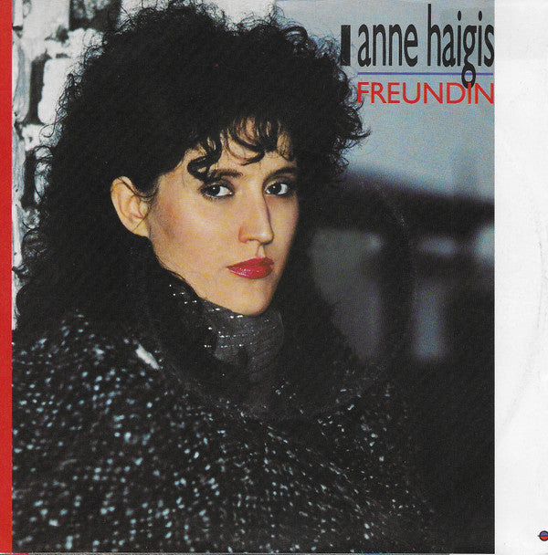 Anne Haigis : Freundin (7", Single)