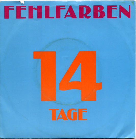 Fehlfarben : 14 Tage (7", Single)