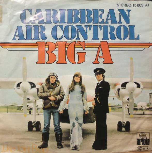 Big A (3) : Caribbean Air Control (7", Single)