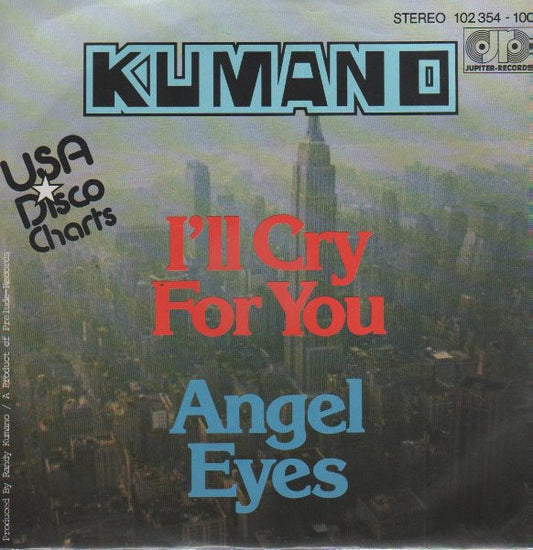 Kumano : I'll Cry For You (7", Single)