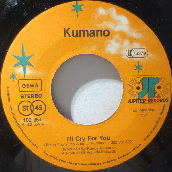 Kumano : I'll Cry For You (7", Single)