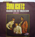 Les Sunlights : Quand On Est Musicien (7