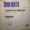 Les Sunlights : Quand On Est Musicien (7