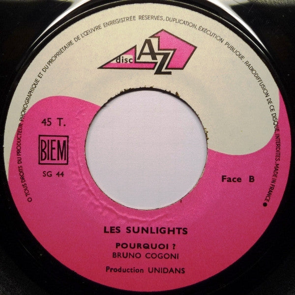 Les Sunlights : Quand On Est Musicien (7", Single)