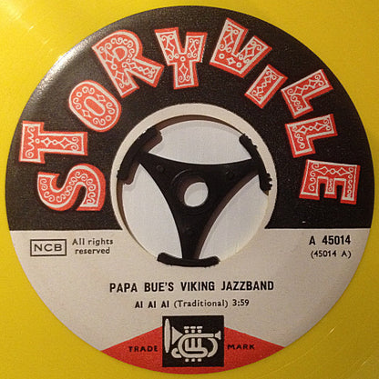 Papa Bue's Viking Jazz Band : Ai, Ai, Ai / Sometimes My Burden Is So Hard To Bear (7", Yel)